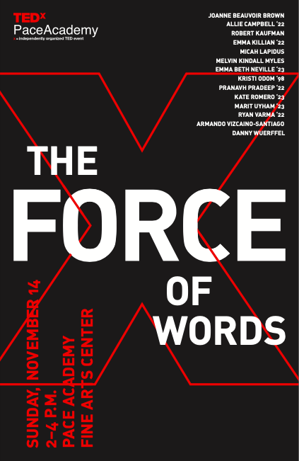 TEDx Pace Academy: The Force of Words